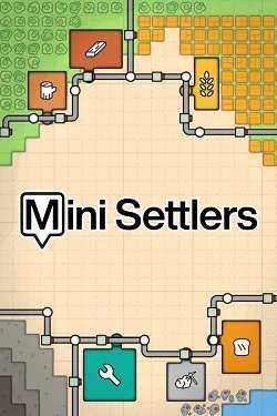 Mini Settlers Mini Settlers
