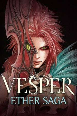 Vesper: Ether Saga - Episode 1 Vesper: Ether Saga - Episode 1