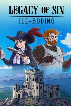 Legacy of Sin: Ill-Boding Legacy of Sin: Ill-Boding
