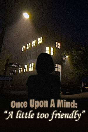 Once Upon A Mind - A Little Too Friendly