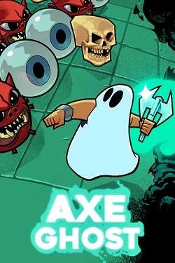 Axe Ghost Axe Ghost