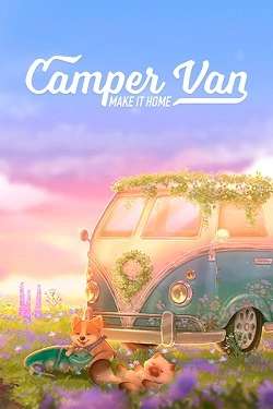 Camper Van: Make it Home Camper Van: Make it Home