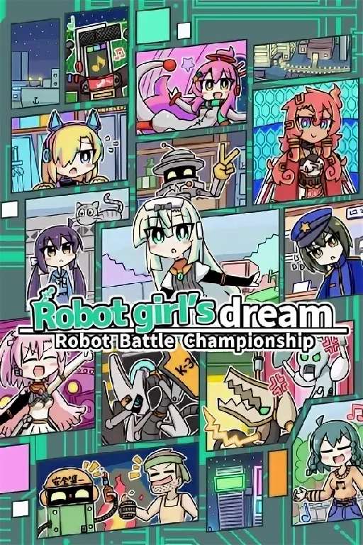 Robot girl's dream RobotBattleChampionship