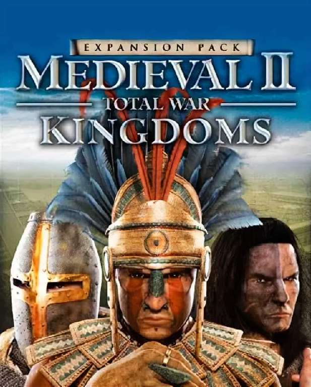 Kingdoms : Medieval 2: Total War - Kingdoms Kingdoms : Medieval 2: Total War - Kingdoms