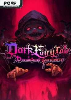 Dark Fairy Tale: Dreamland Survivors Dark Fairy Tale: Dreamland Survivors