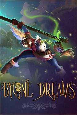 Bygone Dreams Bygone Dreams