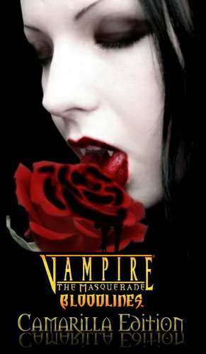 Vampire: The Masquerade - Bloodlines Camarilla Edition Final Version Vampire: The Masquerade - Bloodlines Camarilla Edition Final Version