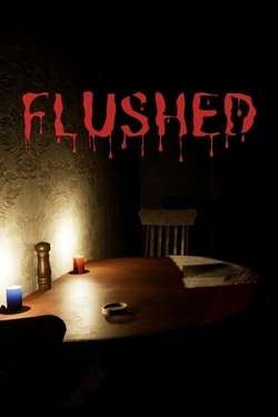 Flushed Flushed