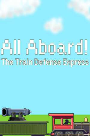 All Aboard! The Train Defense Express All Aboard! The Train Defense Express