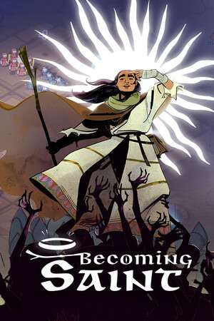 Becoming Saint Becoming Saint