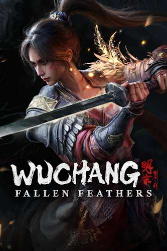 Wuchang: Fallen Feathers Wuchang: Fallen Feathers