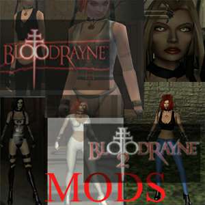 Моды (BloodRayne 1 & BloodRayne 2) Моды (BloodRayne 1 & BloodRayne 2)