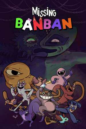 Missing Banban Missing Banban