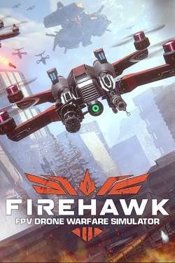 Firehawk FPV: Drone Warfare Simulator