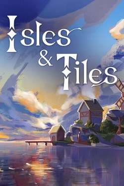 Isles & Tiles Isles & Tiles