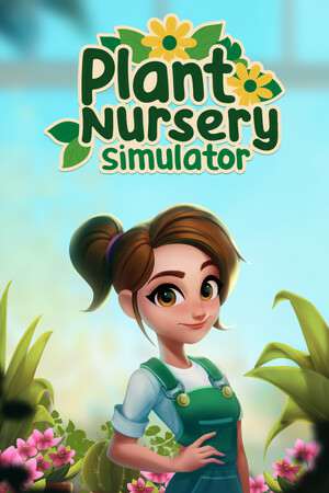 Plant Nursery Simulator DEMO Plant Nursery Simulator DEMO