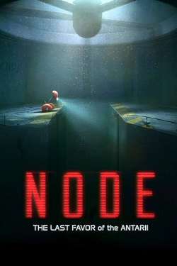 NODE: The Last Favor of the Antarii NODE: The Last Favor of the Antarii