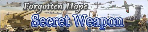 Forgotten Hope Secret Weapon (Battlefield 1942 Forgotten Hope Secret Weapon) Forgotten Hope Secret Weapon (Battlefield 1942 Forgotten Hope Secret Weapon)
