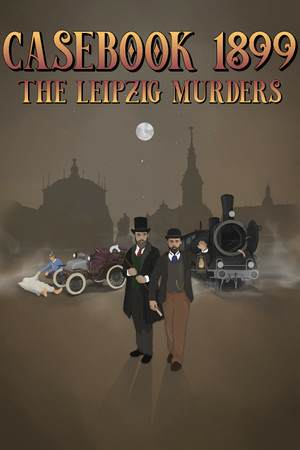 Casebook 1899 - The Leipzig Murders