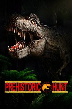 Prehistoric Hunt Prehistoric Hunt