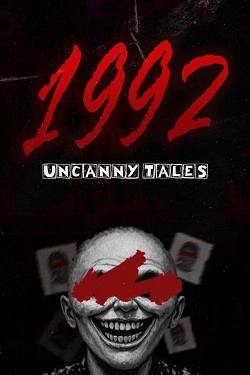 Uncanny Tales: 1992 Uncanny Tales: 1992