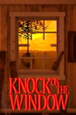 Knock On The Window Knock On The Window