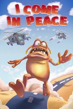 I Come In Peace I Come In Peace