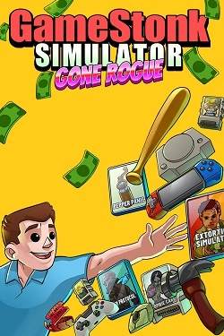 Gamestonk Simulator: Gone Rogue Gamestonk Simulator: Gone Rogue