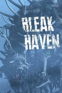 Bleak Haven Bleak Haven