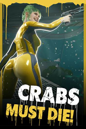 Crabs Must Die Crabs Must Die