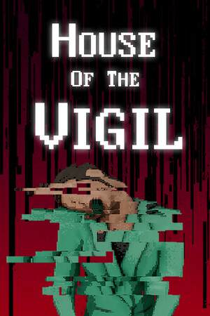 House of the Vigil