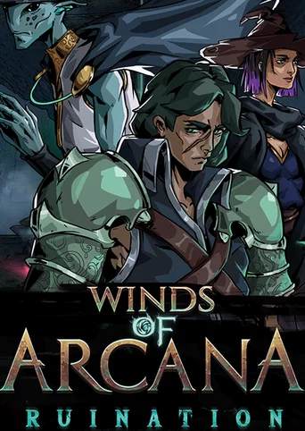 Winds of Arcana: Ruination