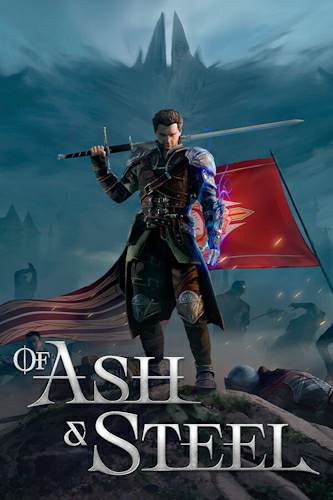 Of Ash and Steel Of Ash and Steel