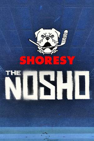 Shoresy: Legends of the North Shoresy: Legends of the North