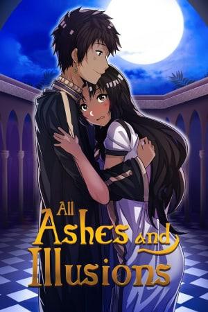 All Ashes and Illusions All Ashes and Illusions