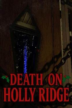 Death On Holly Ridge Death On Holly Ridge
