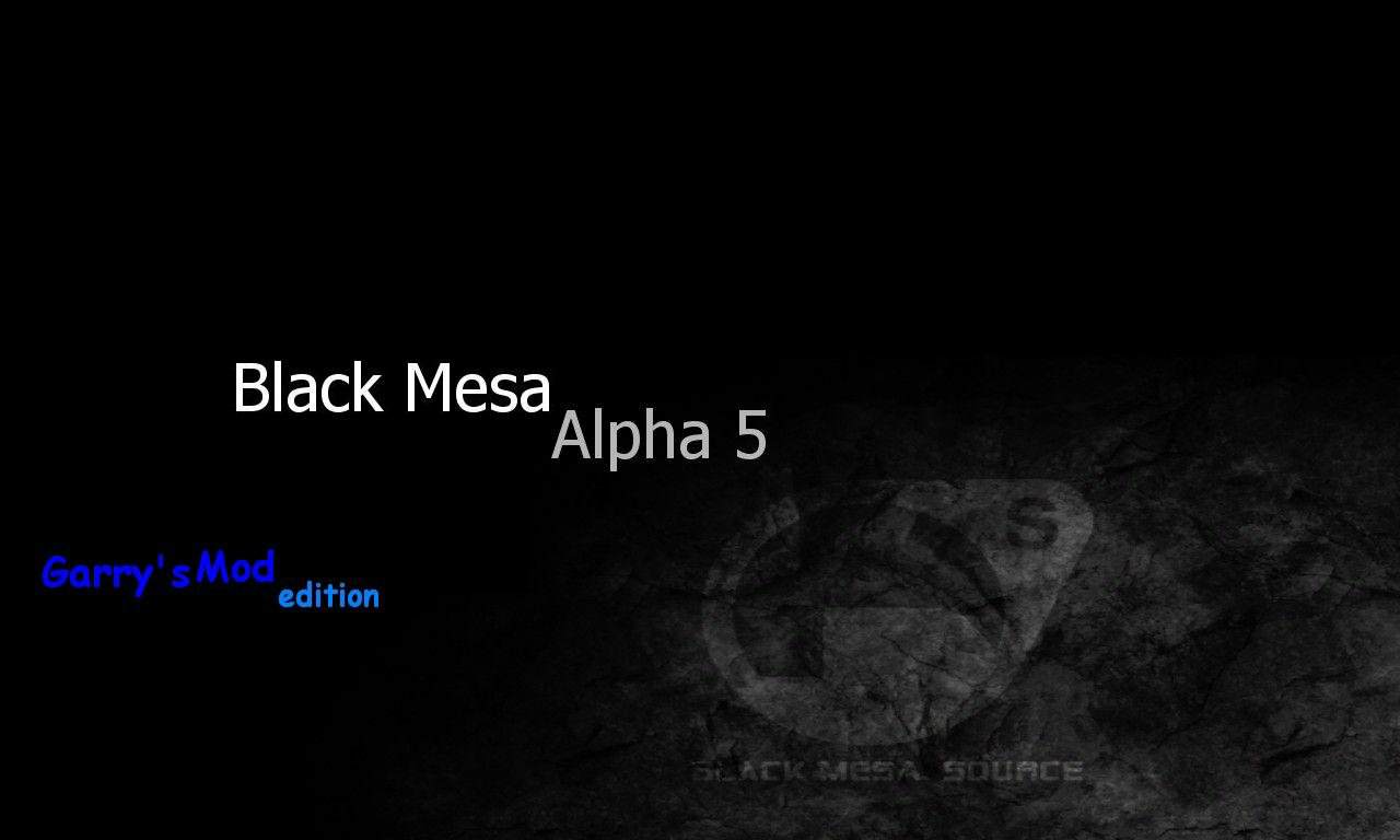 Mods Black Mesa Sourse Alpha Garry's mod edition Mods Black Mesa Sourse Alpha Garry's mod edition