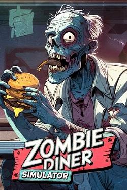 Zombie Diner Simulator Zombie Diner Simulator