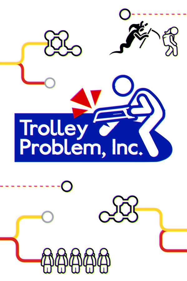 Trolley Problem, Inc. Trolley Problem, Inc.