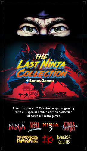 The Last Ninja Collection plus Bonus Games The Last Ninja Collection plus Bonus Games