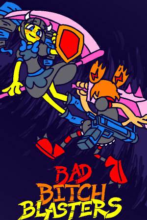Bad Bitch Blasters