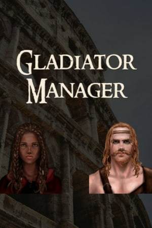 Gladiator Manager Gladiator Manager
