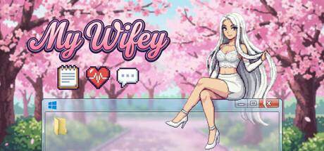My Wifey My Wifey
