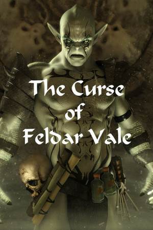 The Curse of Feldar Vale The Curse of Feldar Vale