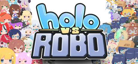 Holo vs Robo Holo vs Robo