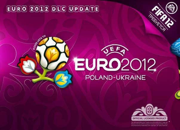 Mods EURO 2012 DLC Update FIFA 12 UEFA Euro 2012 Mods EURO 2012 DLC Update FIFA 12 UEFA Euro 2012