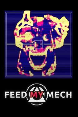 Обложка FEED MY MECH