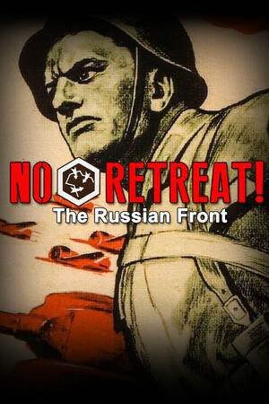 Обложка No Retreat! The Russian Front