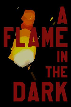 A Flame in the Dark A Flame in the Dark