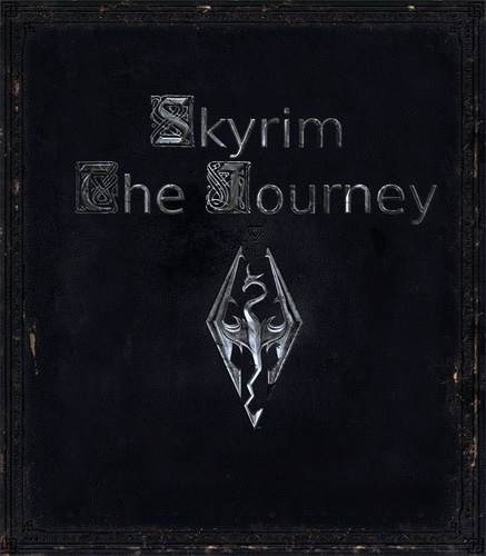 Skyrim: The Journey (The Elder Scrolls V)